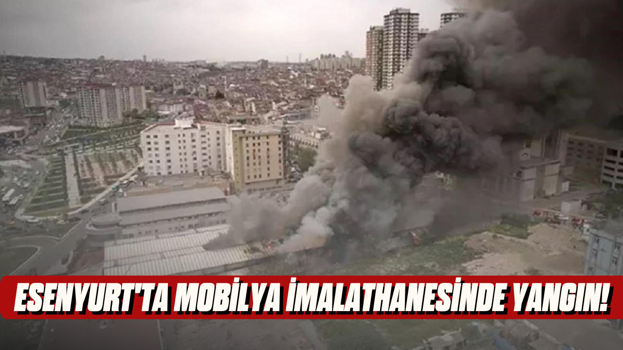 İstanbul Esenyurt'ya mobilya imalathanesinde yangın çıktı. Olay yerine çok sayıda itfaiye ekibi sevk edildi.