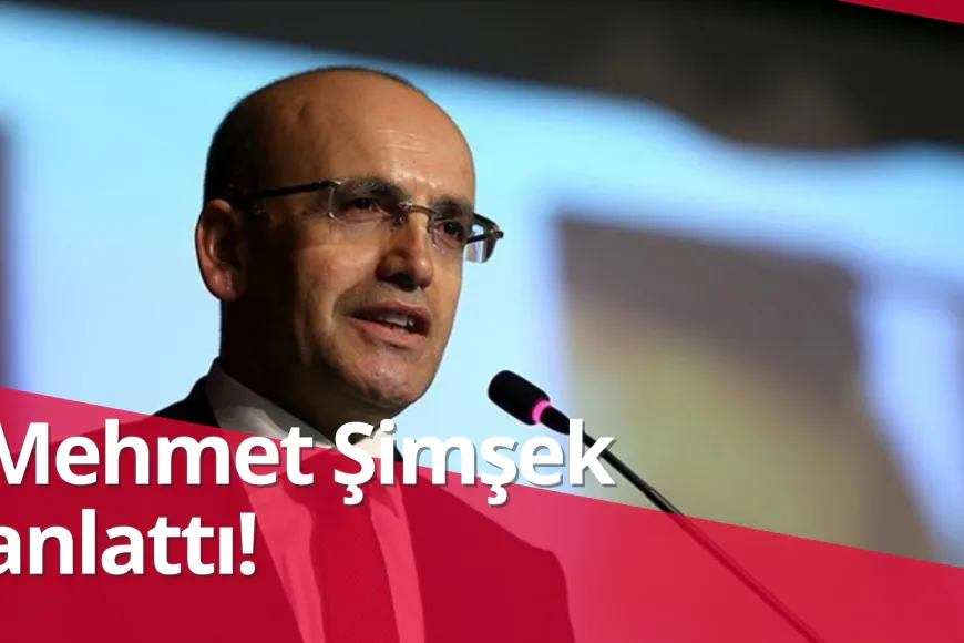 Mehmet Şimşek anlattı!