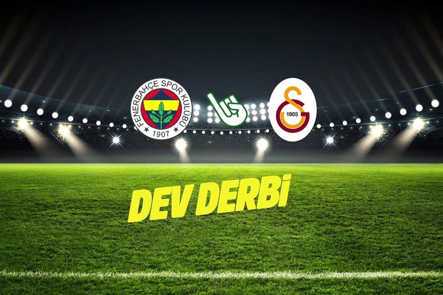 Dev Derbinin Hakemi Resmen Belirlendi!
